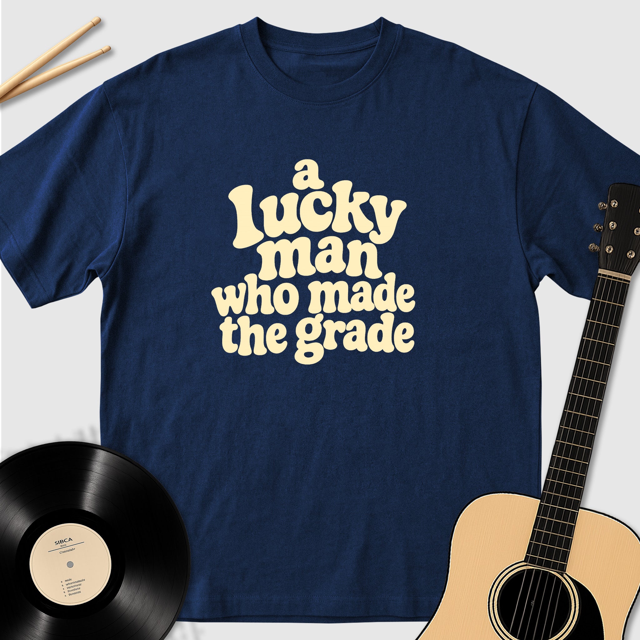 A Lucky Man Who Made The Grade