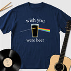Wish You Were Beer