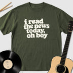 I Read The News Today