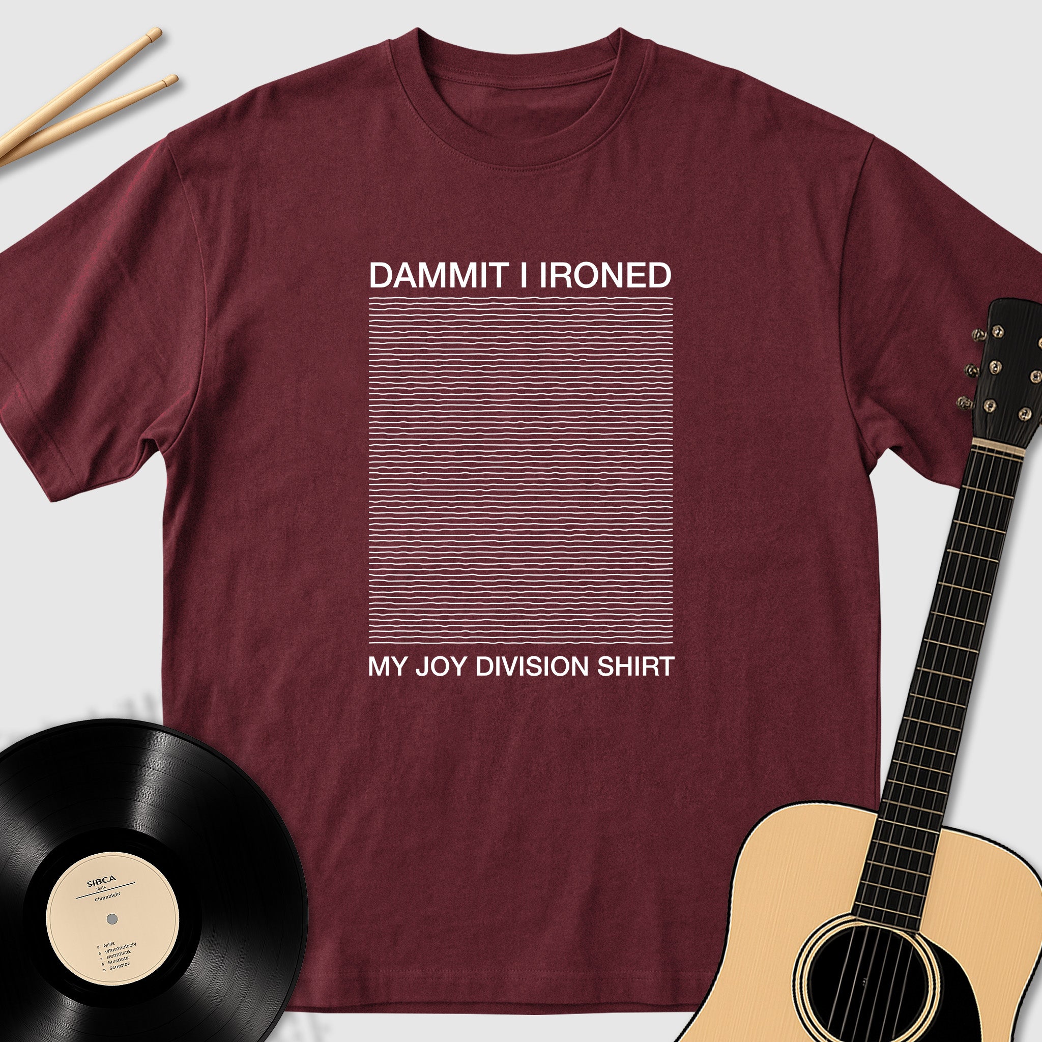 I Ironed My Joy Division Shirt